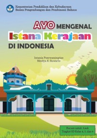 Image of Ayo Mengenal Istana Kerajaan di Indonesia