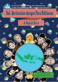 Image of Yuk, Berkenalan dengan Para Pahlawan di Rupiah Baru