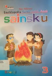 Image of Ensiklopedia Sains 3 untuk Anak SAINSKU Energi