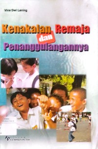 Image of Kenakalan Remaja dan Penanggulangannya