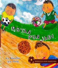 Image of Rotan Pun Jadi